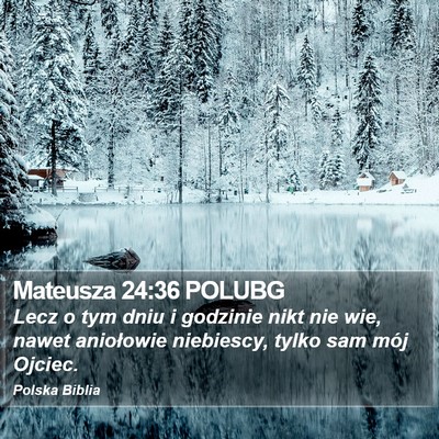 Mateusza 24:36 POLUBG Bible Verse Image