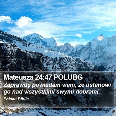 Mateusza 24:47 POLUBG Bible Verse Image