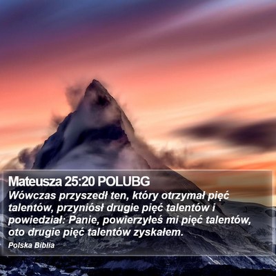 Mateusza 25:20 POLUBG Bible Verse Image