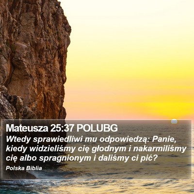 Mateusza 25:37 POLUBG Bible Verse Image
