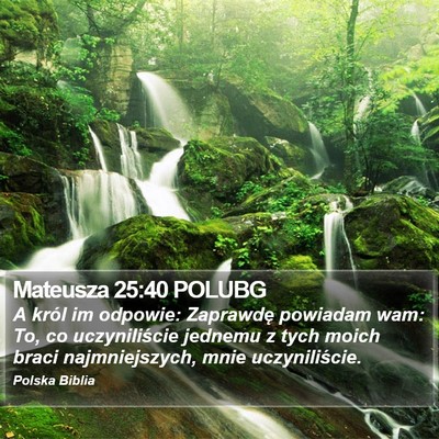 Mateusza 25:40 POLUBG Bible Verse Image