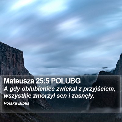 Mateusza 25:5 POLUBG Bible Verse Image