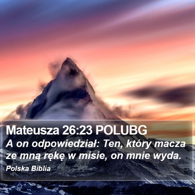 Mateusza 26:23 POLUBG Bible Verse Image