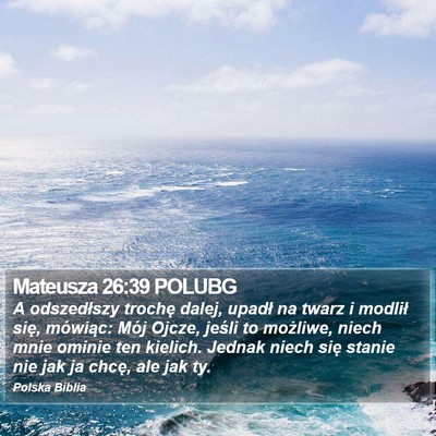 Mateusza 26:39 POLUBG Bible Verse Image