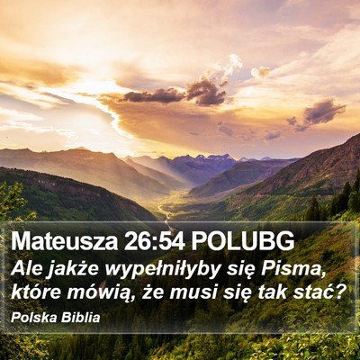 Mateusza 26:54 POLUBG Bible Verse Image