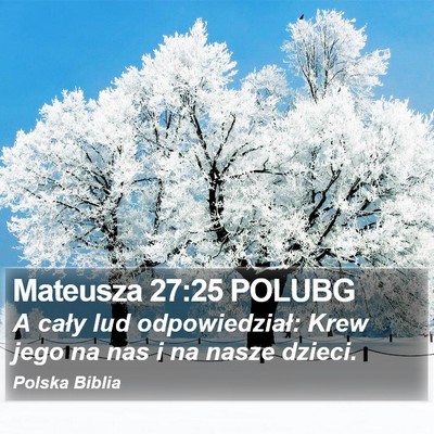 Mateusza 27:25 POLUBG Bible Verse Image