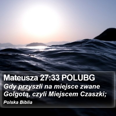 Mateusza 27:33 POLUBG Bible Verse Image