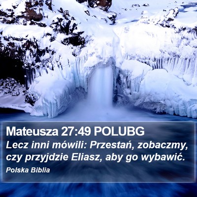 Mateusza 27:49 POLUBG Bible Verse Image