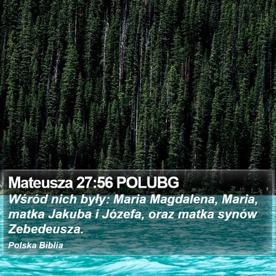 Mateusza 27:56 POLUBG Bible Verse Image