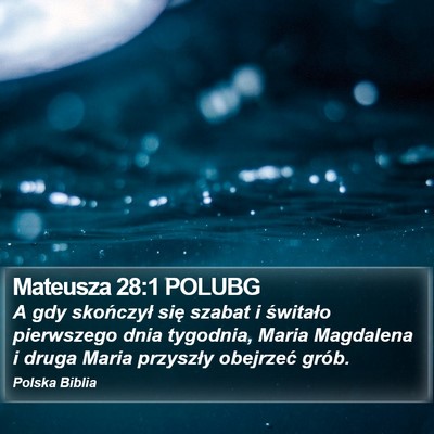 Mateusza 28:1 POLUBG Bible Verse Image