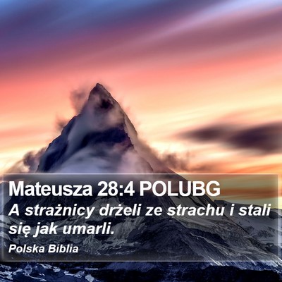 Mateusza 28:4 POLUBG Bible Verse Image