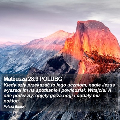 Mateusza 28:9 POLUBG Bible Verse Image