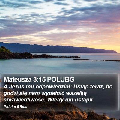 Mateusza 3:15 POLUBG Bible Verse Image