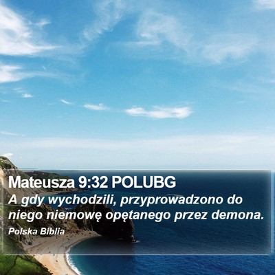 Mateusza 9:32 POLUBG Bible Verse Image