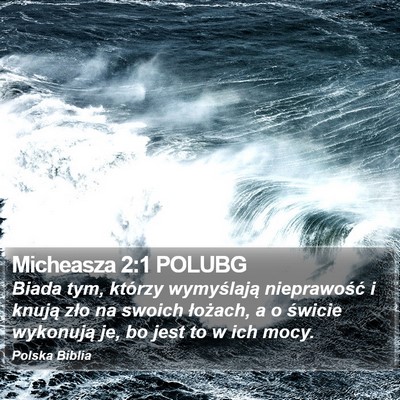 Micheasza 2:1 POLUBG Bible Verse Image