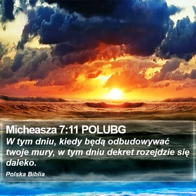 Micheasza 7:11 POLUBG Bible Verse Image