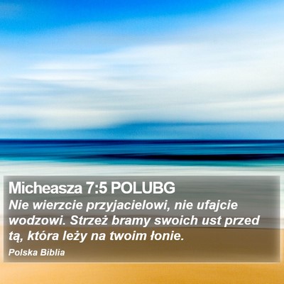 Micheasza 7:5 POLUBG Bible Verse Image