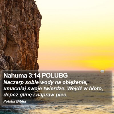 Nahuma 3:14 POLUBG Bible Verse Image