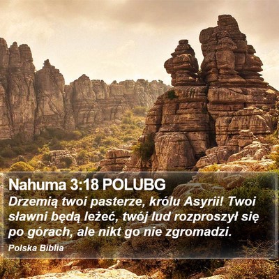 Nahuma 3:18 POLUBG Bible Verse Image