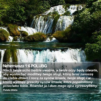 Nehemiasza 1:6 POLUBG Bible Verse Image
