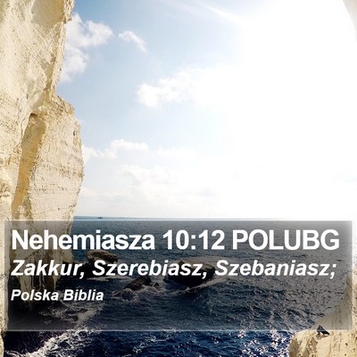 Nehemiasza 10:12 POLUBG Bible Verse Image