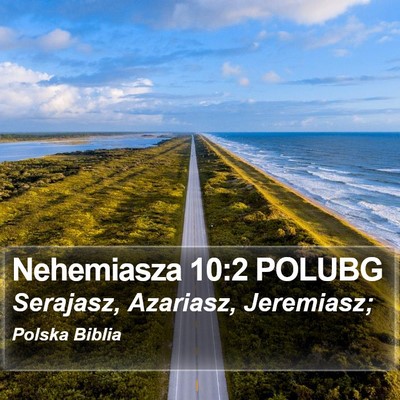 Nehemiasza 10:2 POLUBG Bible Verse Image