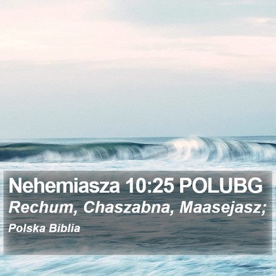 Nehemiasza 10:25 POLUBG Bible Verse Image
