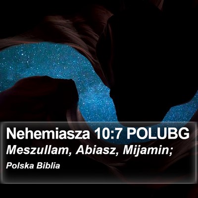 Nehemiasza 10:7 POLUBG Bible Verse Image
