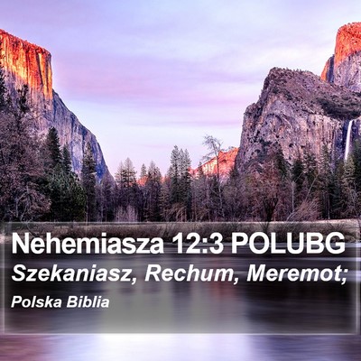 Nehemiasza 12:3 POLUBG Bible Verse Image