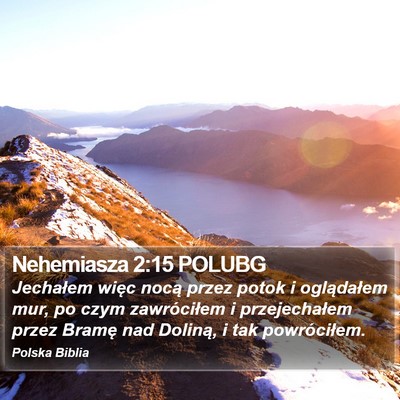 Nehemiasza 2:15 POLUBG Bible Verse Image