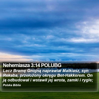 Nehemiasza 3:14 POLUBG Bible Verse Image