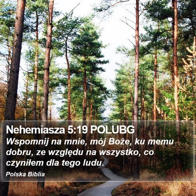 Nehemiasza 5:19 POLUBG Bible Verse Image