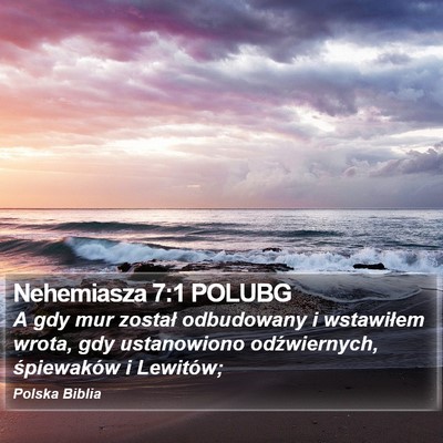 Nehemiasza 7:1 POLUBG Bible Verse Image