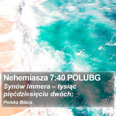 Nehemiasza 7:40 POLUBG Bible Verse Image