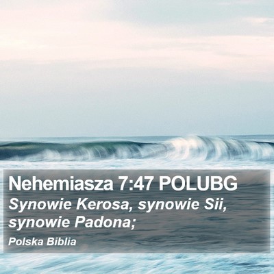 Nehemiasza 7:47 POLUBG Bible Verse Image