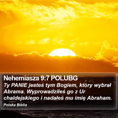Nehemiasza 9:7 POLUBG Bible Verse Image