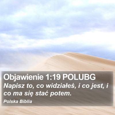 Objawienie 1:19 POLUBG Bible Verse Image