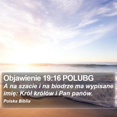 Objawienie 19:16 POLUBG Bible Verse Image