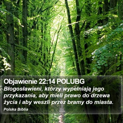 Objawienie 22:14 POLUBG Bible Verse Image