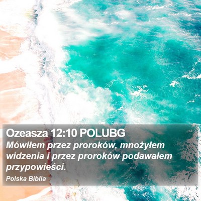 Ozeasza 12:10 POLUBG Bible Verse Image