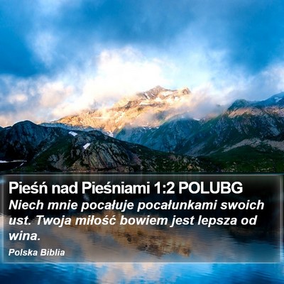 Pieśń nad Pieśniami 1:2 POLUBG Bible Verse Image