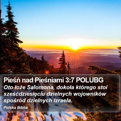 Pieśń nad Pieśniami 3:7 POLUBG Bible Verse Image