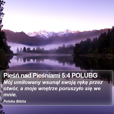 Pieśń nad Pieśniami 5:4 POLUBG Bible Verse Image