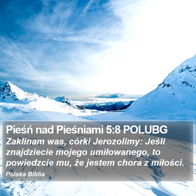Pieśń nad Pieśniami 5:8 POLUBG Bible Verse Image