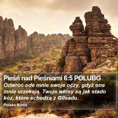 Pieśń nad Pieśniami 6:5 POLUBG Bible Verse Image