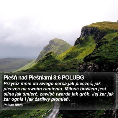 Pieśń nad Pieśniami 8:6 POLUBG Bible Verse Image