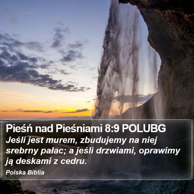 Pieśń nad Pieśniami 8:9 POLUBG Bible Verse Image