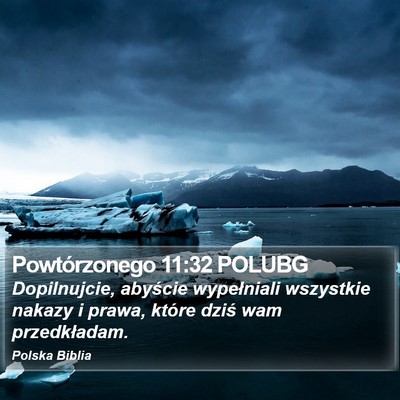 Powtórzonego 11:32 POLUBG Bible Verse Image