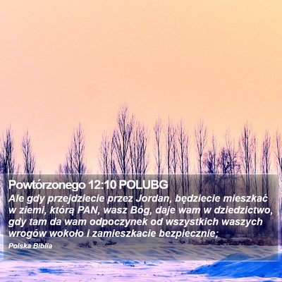 Powtórzonego 12:10 POLUBG Bible Verse Image