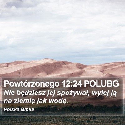 Powtórzonego 12:24 POLUBG Bible Verse Image